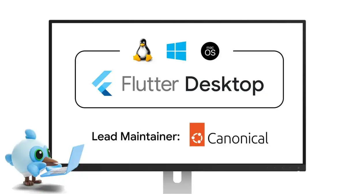Canonical поема поддръжката на Flutter Desktop за Windows, macOS и Linux